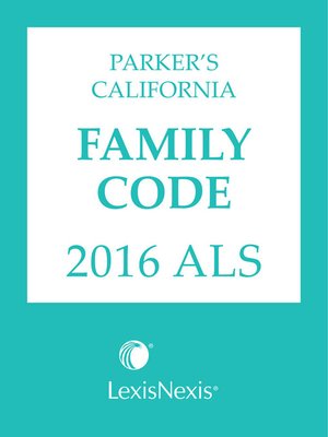 cover image of Parker's California Family Code ALS